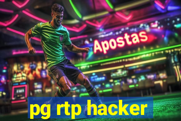 pg rtp hacker